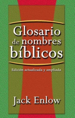 Stock image for Glosario de Nombres B-Blicos (Spanish Edition) for sale by BooksRun