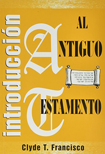 9780311040100: Introduccion Al Antiguo Testamento
