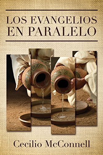 

Los Evangelios en Paralelo (Spanish Edition)