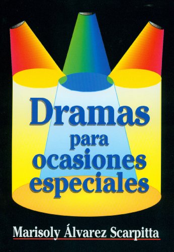 Beispielbild fr Dramas Para Ocasiones Especiales (Spanish Edition) zum Verkauf von Once Upon A Time Books