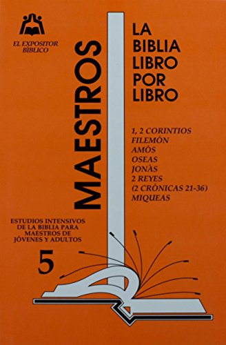 La Biblia Libro Por Libro Maestros Jovenes Y Adultos Libro 5 The Bible Book By Book Abebooks Various