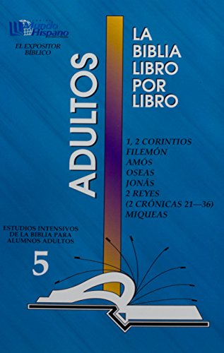 Beispielbild fr La Biblia Libro Por Libro: Alumnos-Adultos Libro 5/The Bible Book by Book zum Verkauf von Revaluation Books