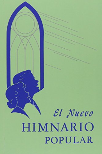Beispielbild fr El Nuevo Himnario Popular = The New Popular Hymnal zum Verkauf von ThriftBooks-Dallas