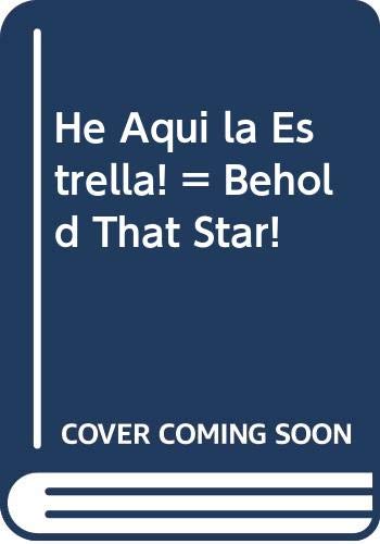 9780311320974: He Aqui la Estrella! = Behold That Star!