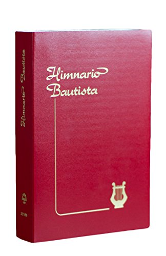 Imagen de archivo de Himnario Bautista = Baptist Hymnal a la venta por Better World Books