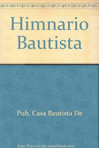 Imagen de archivo de Himnario Bautista a la venta por Half Price Books Inc.