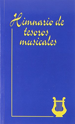 Stock image for Himnario de Tesoros Musicales Edicion Letra (Spanish Edition) for sale by Your Online Bookstore