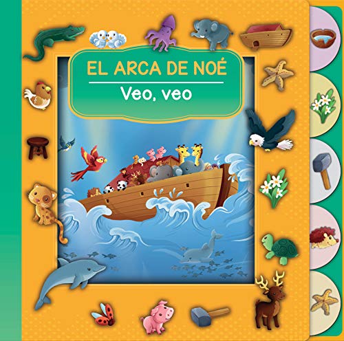Imagen de archivo de El Arca De Noe Veo, Veo (Spanish Edition) a la venta por ThriftBooks-Dallas