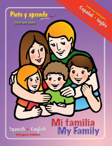 Pinto y Aprendo-Mi Familia (Bilingue) (Spanish Edition) (9780311385584) by Varios