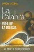 Stock image for La Palabra: Vida de la Iglesia for sale by ThriftBooks-Dallas