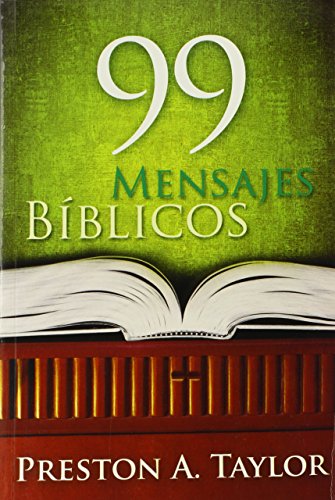 Beispielbild fr 99 Mensajes Biblicos (Spanish Edition) zum Verkauf von Once Upon A Time Books