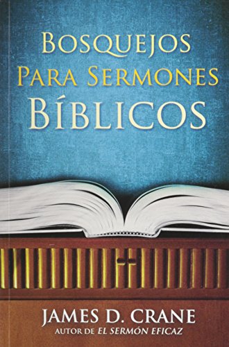 Beispielbild fr Bosquejos Para Sermones Biblicos = Sermon Outlines for Biblical Messages zum Verkauf von ThriftBooks-Dallas