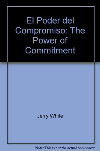9780311461172: El Poder del Compromiso: The Power of Commitment