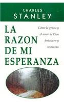 9780311461684: La Razon de Mi Esperanza = The Reason for My Hope