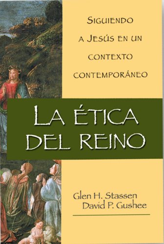Beispielbild fr La Etica Del Reino (Spanish Edition) zum Verkauf von HPB-Red