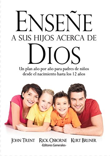 Imagen de archivo de Ensene a Sus Hijos Acerca de Dios (Spanish Edition) a la venta por HPB-Emerald