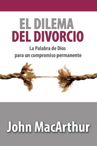 Stock image for El Dilema Del Divorcio (Spanish Edition) for sale by SecondSale