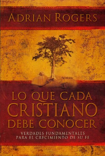 Imagen de archivo de Lo que Cada Cristiano debe Conocer (Spanish Edition) a la venta por SecondSale