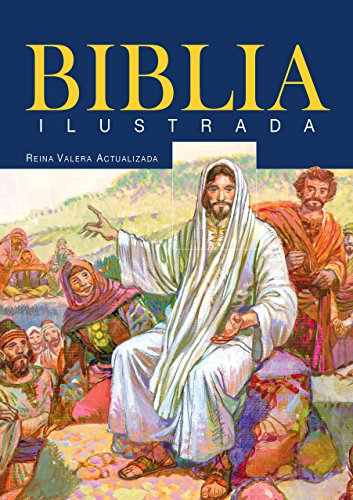 Imagen de archivo de La Biblia Ilustrada Rva 2015 (Spanish Edition) a la venta por GoldBooks