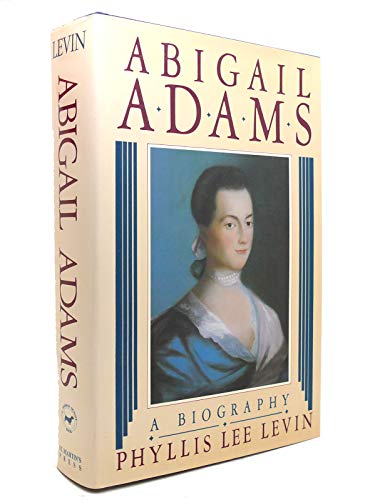 Beispielbild fr Abigail Adams: A biography zum Verkauf von BooksRun