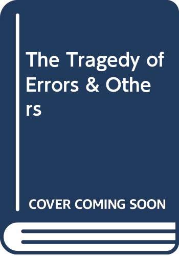 9780312000608: The Tragedy of Errors & Others