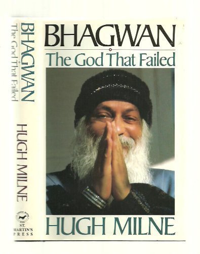 Imagen de archivo de Bhagwan: The God That Failed a la venta por ThriftBooks-Dallas