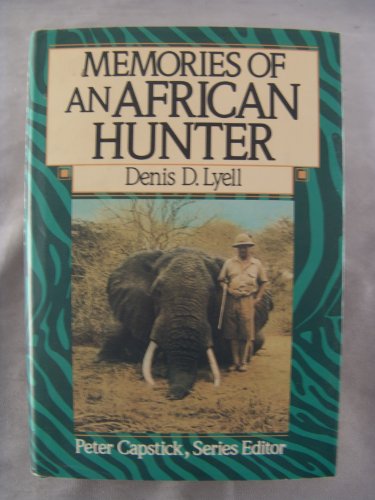 Imagen de archivo de Memories of an African Hunter (The Peter Capstick Library) a la venta por Wizard Books