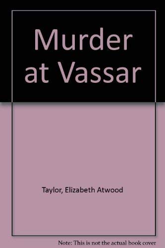9780312001605: Murder at Vassar