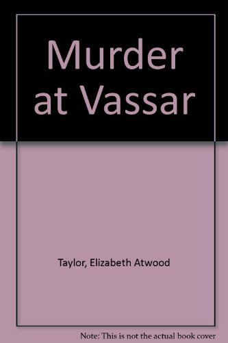 Stock image for Murder at Vassar for sale by Better World Books