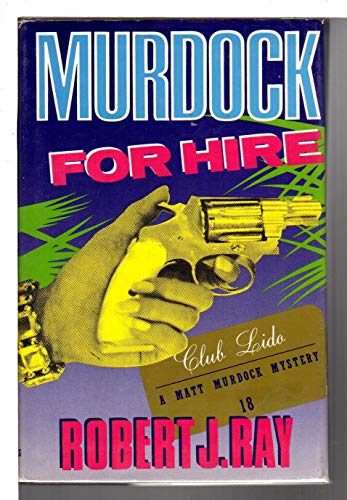 Stock image for Murdock for Hire for sale by ThriftBooks-Dallas