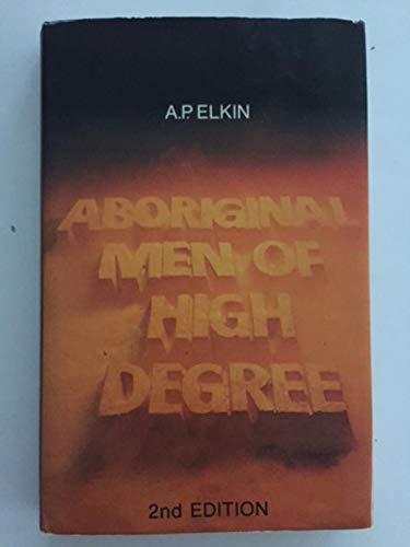 Imagen de archivo de Aboriginal men of high degree a la venta por HPB-Red