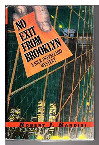 No Exit from Brooklyn: A Nick Delvecchio Mystery