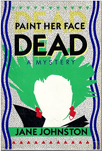 Beispielbild fr Paint Her Face Dead zum Verkauf von Wonder Book
