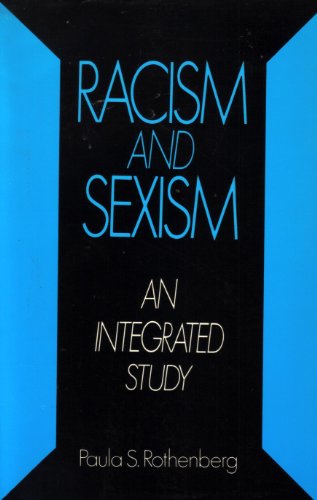 Beispielbild fr Racism and Sexism: An Integrated Study zum Verkauf von Wonder Book