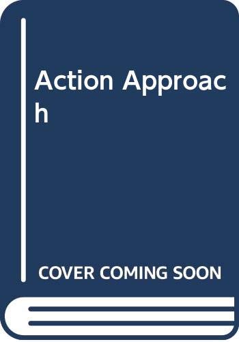 Action Approach (9780312003500) by Weinberg, George