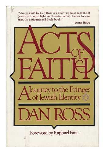 Acts of Faith: A Journey to the Fringes of Jewish Identity