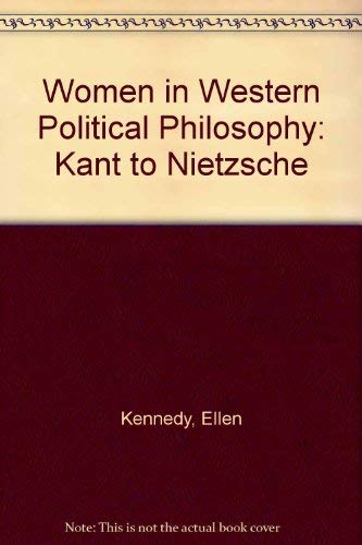 9780312004255: Women in Western Political Philosophy: Kant to Nietzsche