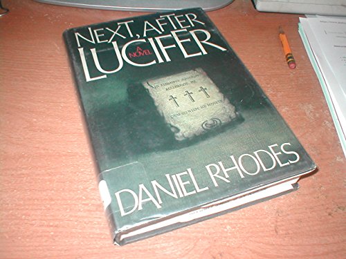 Stock image for Next, After Lucifer (Thomas Dunne Book) for sale by boyerbooks