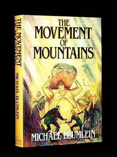 9780312006211: The Movement of Mountains