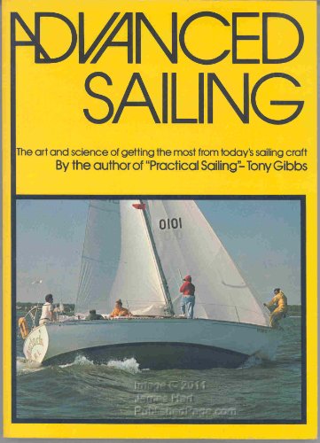 Stock image for Advanced Sailing for sale by Wonder Book