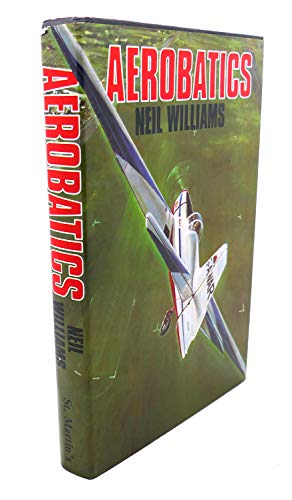 Aerobatics (9780312007560) by Williams, Neil
