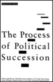 Beispielbild fr The Process of Political Succession zum Verkauf von Better World Books