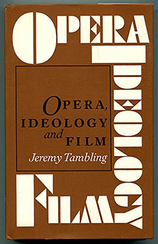 Stock image for Opera, Ideology and Film for sale by Better World Books