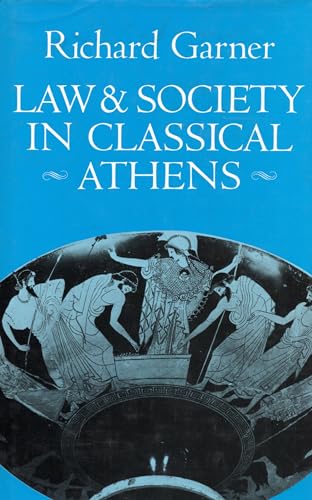 9780312008567: Law and Society in Classical Athens