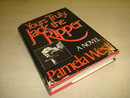 Imagen de archivo de Yours Truly, Jack the Ripper a la venta por Once Upon A Time Books