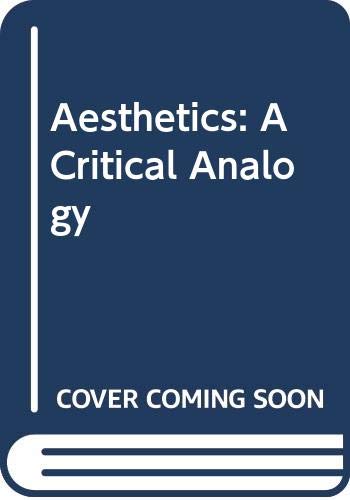 Imagen de archivo de Aesthetics: A Critical Analogy a la venta por Wonder Book