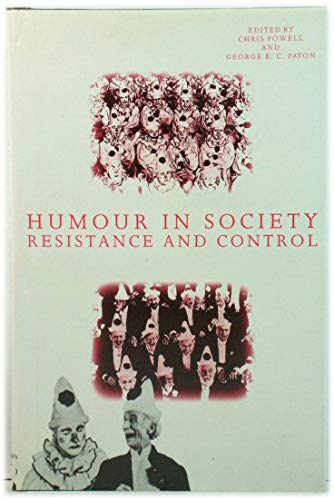 Imagen de archivo de Humour in Society : Resistance and Control a la venta por Better World Books