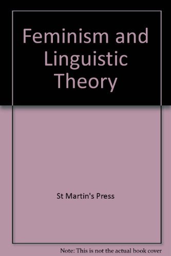 Feminism and Linguistic Theory (9780312009847) by St. Martin's Press
