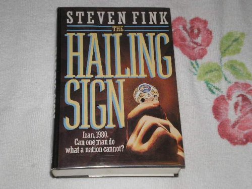 Stock image for The Hailing Sign for sale by ThriftBooks-Dallas