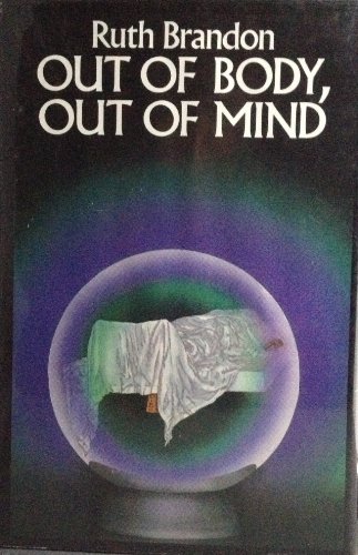 9780312010768: Out of Body, Out of Mind